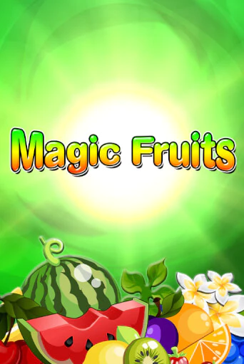 Magic Fruits играть демо онлайн | Вулкан Слотс без регистрации