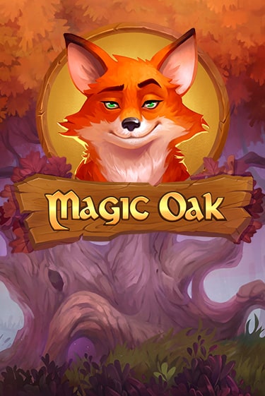 Magic Oak играть демо онлайн | Вулкан Слотс без регистрации