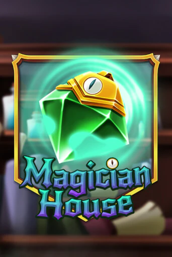 Magician House играть демо онлайн | Вулкан Слотс без регистрации