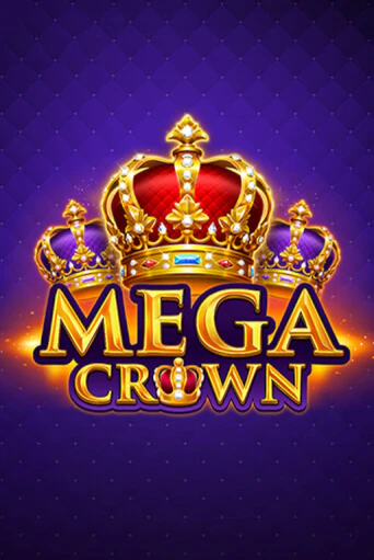 Mega Crown играть демо онлайн | Вулкан Слотс без регистрации