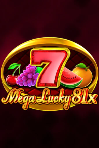 Mega Lucky 81x играть демо онлайн | Вулкан Слотс без регистрации