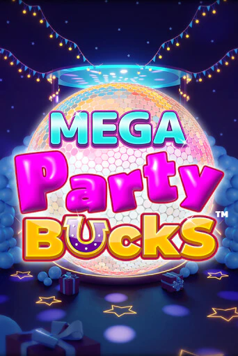 Mega Party Bucks играть демо онлайн | Вулкан Слотс без регистрации