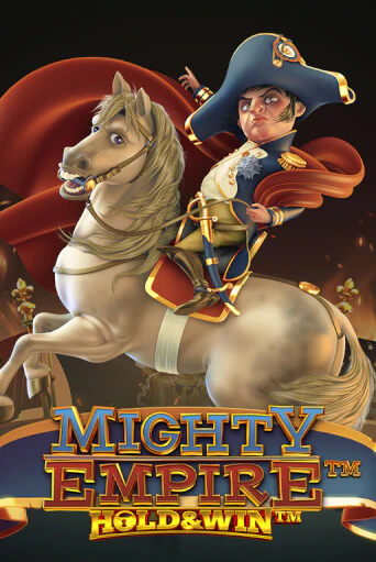 Mighty Empire: ™ Hold & Win ™ играть демо онлайн | Вулкан Слотс без регистрации