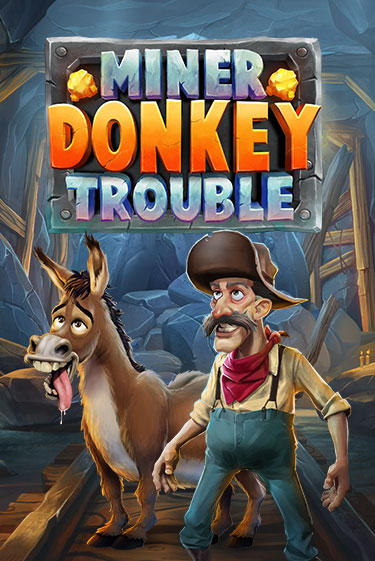 Miner Donkey Trouble играть демо онлайн | Вулкан Слотс без регистрации