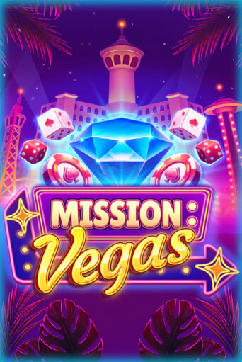 Mission Vegas играть демо онлайн | Вулкан Слотс без регистрации