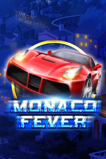 Monaco Fever играть демо онлайн | Вулкан Слотс без регистрации