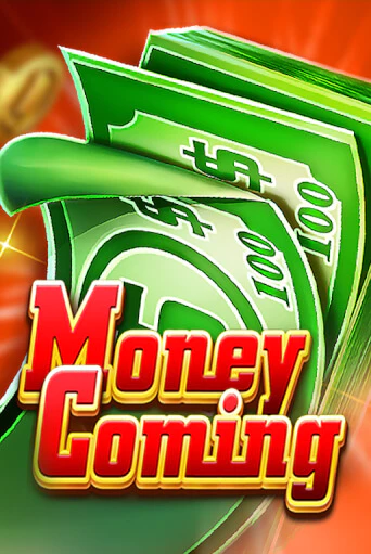 Money Coming играть демо онлайн | Вулкан Слотс без регистрации
