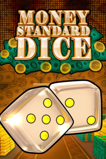 Money Standard Dice играть демо онлайн | Вулкан Слотс без регистрации
