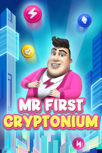 MR FIRST CRYPTONIUM играть демо онлайн | Вулкан Слотс без регистрации