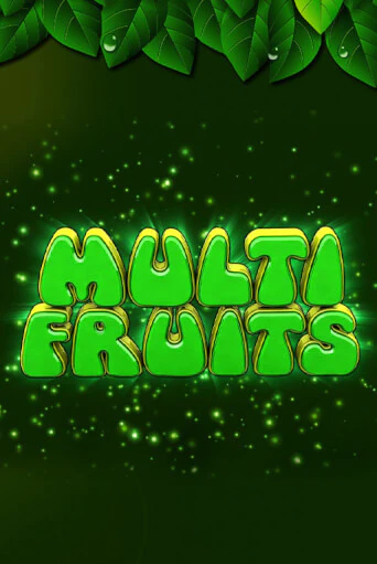 Multi Fruits играть демо онлайн | Вулкан Слотс без регистрации