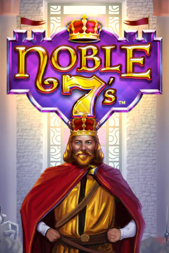 Noble 7s играть демо онлайн | Вулкан Слотс без регистрации