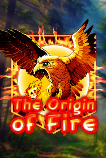 Origin Of Fire играть демо онлайн | Вулкан Слотс без регистрации