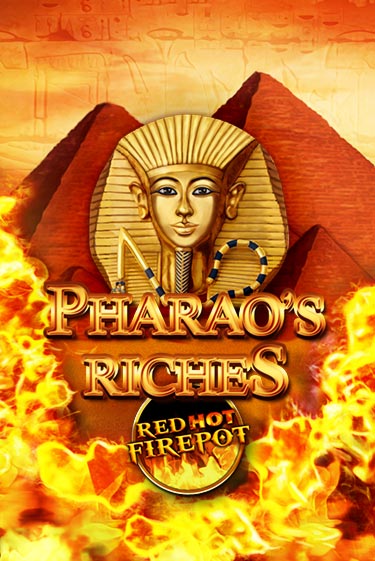 Pharaos Riches Red Hot Firepot играть демо онлайн | Вулкан Слотс без регистрации