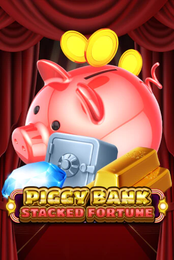 Piggy Bank - Stacked Fortune играть демо онлайн | Вулкан Слотс без регистрации