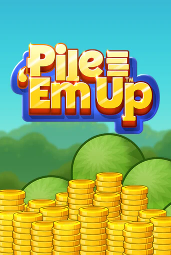 Pile 'Em Up™ играть демо онлайн | Вулкан Слотс без регистрации