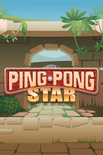 Ping Pong Star играть демо онлайн | Вулкан Слотс без регистрации