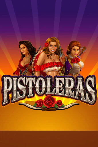 Pistoleras играть демо онлайн | Вулкан Слотс без регистрации