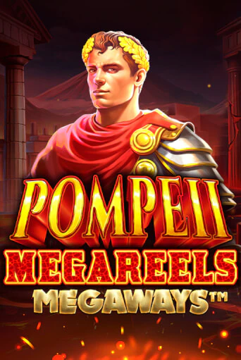 Pompeii Megareels Megaways играть демо онлайн | Вулкан Слотс без регистрации