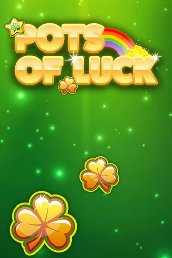 Pots of Luck играть демо онлайн | Вулкан Слотс без регистрации
