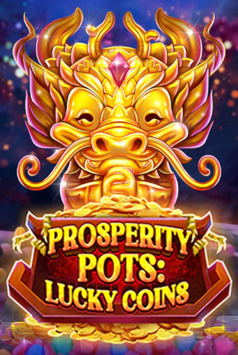 Prosperity Pots: Lucky Coins играть демо онлайн | Вулкан Слотс без регистрации