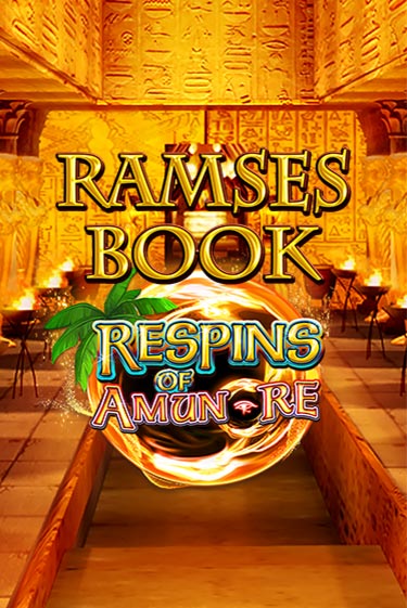 Ramses Book Respins of Amun Re играть демо онлайн | Вулкан Слотс без регистрации