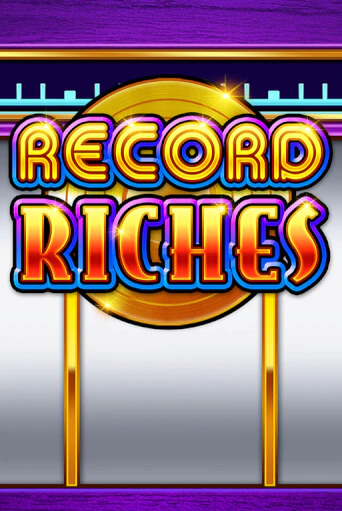 Record Riches играть демо онлайн | Вулкан Слотс без регистрации