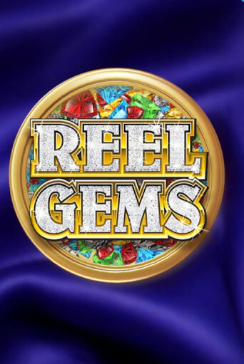 Reel Gems играть демо онлайн | Вулкан Слотс без регистрации