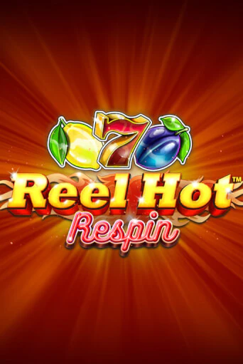 Reel Hot Respin играть демо онлайн | Вулкан Слотс без регистрации