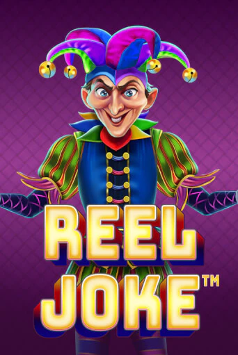 Reel Joke играть демо онлайн | Вулкан Слотс без регистрации