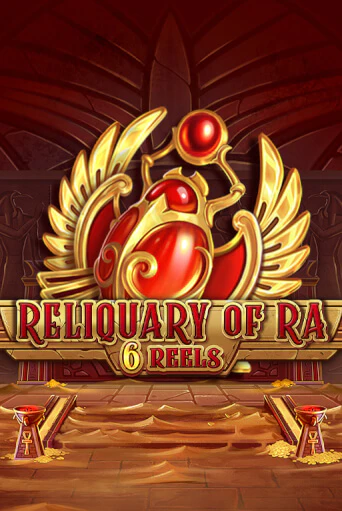 Reliquary Of Ra 6 Reels играть демо онлайн | Вулкан Слотс без регистрации
