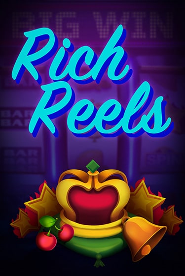 Rich Reels играть демо онлайн | Вулкан Слотс без регистрации