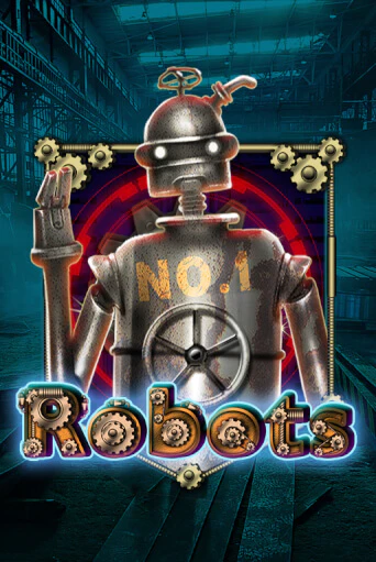 Robots играть демо онлайн | Вулкан Слотс без регистрации