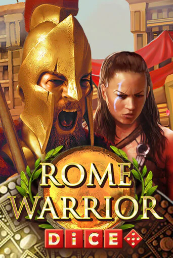 Rome Warrior Dice играть демо онлайн | Вулкан Слотс без регистрации
