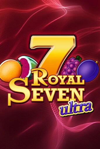 Royal Seven Ultra играть демо онлайн | Вулкан Слотс без регистрации