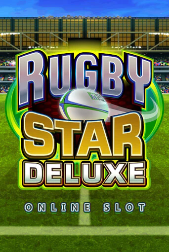 Rugby Star Deluxe играть демо онлайн | Вулкан Слотс без регистрации