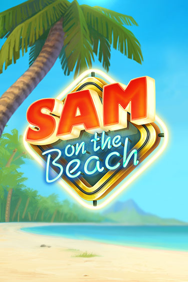 Sam on the Beach играть демо онлайн | Вулкан Слотс без регистрации