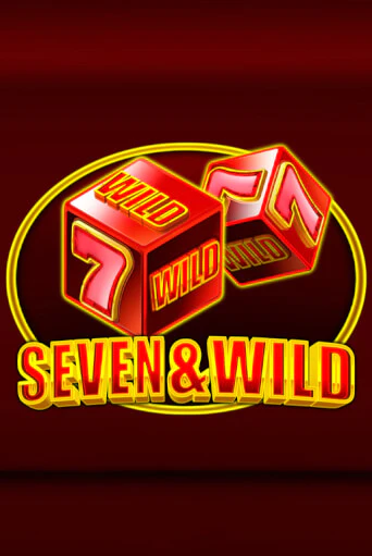 Seven&Wild играть демо онлайн | Вулкан Слотс без регистрации