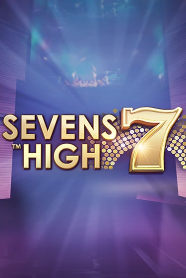 Sevens High играть демо онлайн | Вулкан Слотс без регистрации