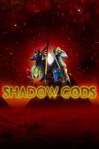 Shadow Gods играть демо онлайн | Вулкан Слотс без регистрации
