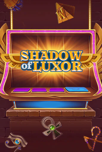 Shadow of Luxor играть демо онлайн | Вулкан Слотс без регистрации