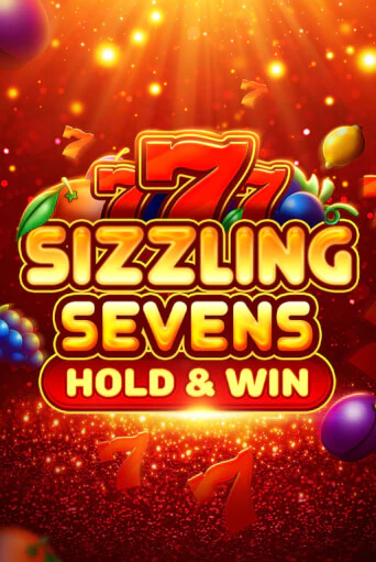 Sizzling Sevens Hold & Win играть демо онлайн | Вулкан Слотс без регистрации