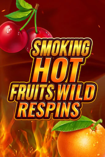 Smoking Hot Fruit Wild Respin играть демо онлайн | Вулкан Слотс без регистрации