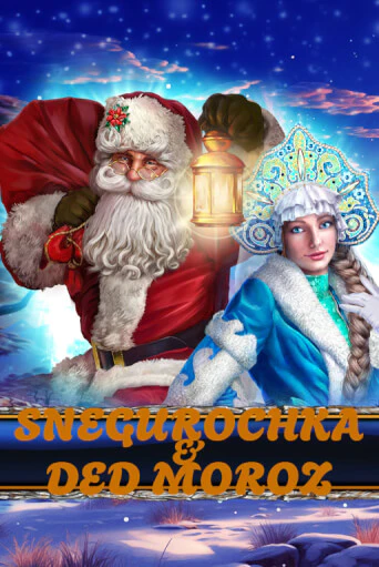 Snegurochka & Ded Moroz играть демо онлайн | Вулкан Слотс без регистрации