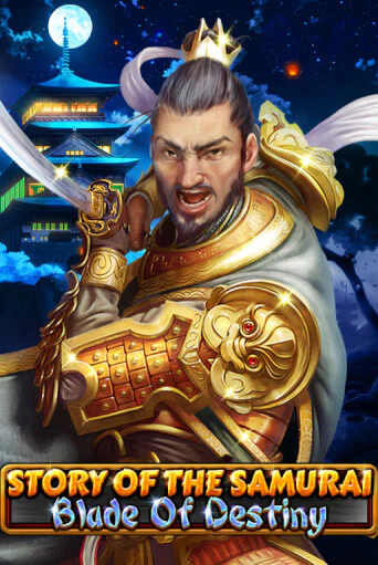 The Story of the Samurai - Blade of Destiny играть демо онлайн | Вулкан Слотс без регистрации