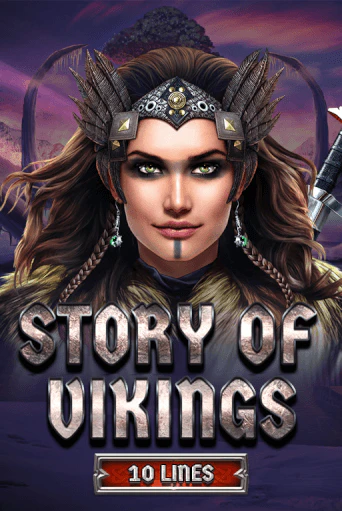 Story Of Vikings 10 Lines Edition играть демо онлайн | Вулкан Слотс без регистрации