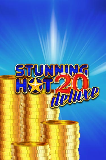Stunning Hot 20 Deluxe играть демо онлайн | Вулкан Слотс без регистрации