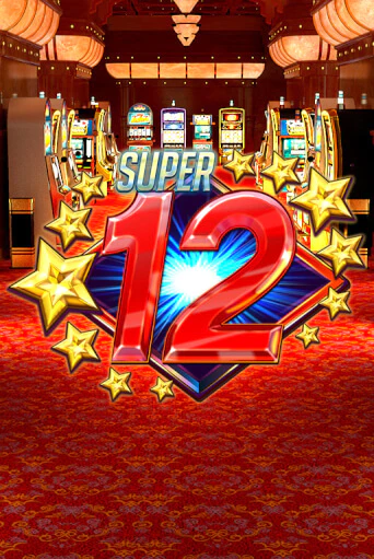 Super 12 Stars играть демо онлайн | Вулкан Слотс без регистрации
