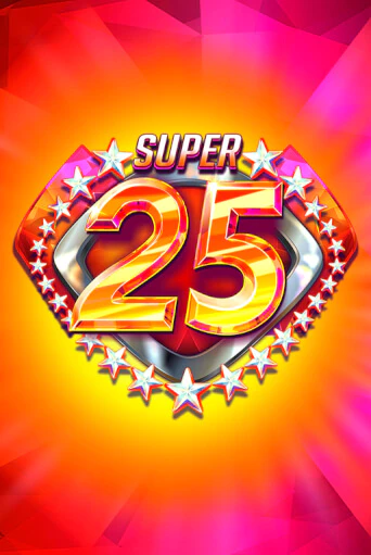 Super 25 Stars играть демо онлайн | Вулкан Слотс без регистрации