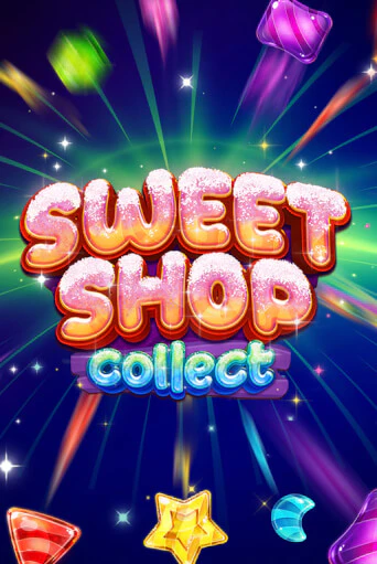 Sweet Shop Collect играть демо онлайн | Вулкан Слотс без регистрации