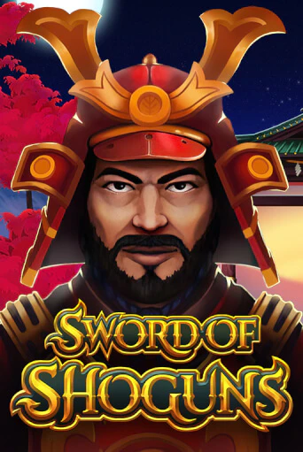 Sword of Shoguns играть демо онлайн | Вулкан Слотс без регистрации